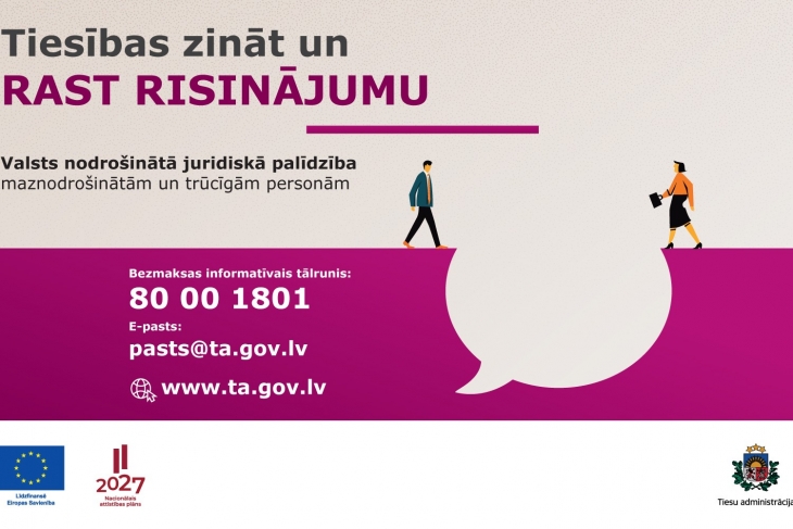 Mazāk aizsargātajām iedzīvotāju grupām pieejama valsts nodrošinātā juridiskā palīdzība