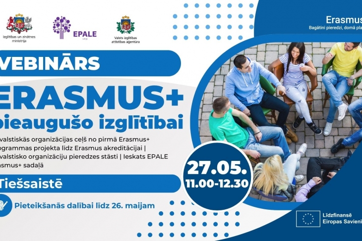 EPALE aicina uz vebināru “Erasmus+ pieaugušo izglītībai”