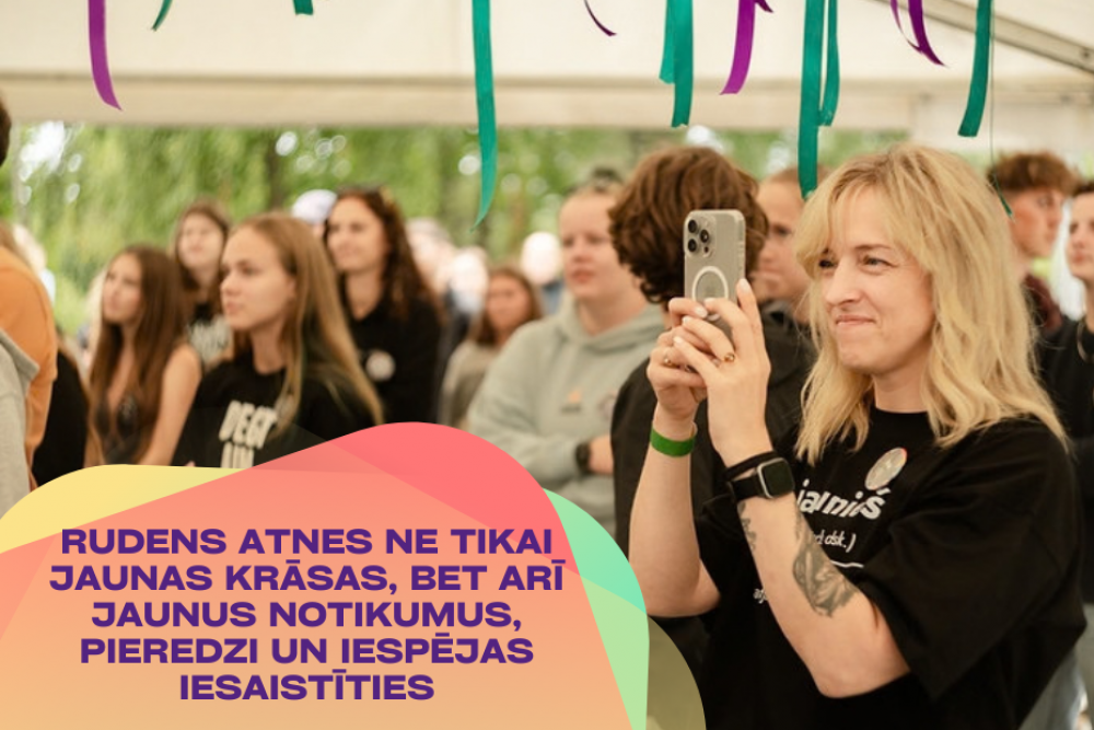 Rudens atnes ne tikai jaunas krāsas, bet arī jaunus notikumus, pieredzi un iespējas iesaistīties – oktobris jaunatnes jomā