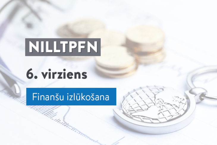 NILLTPFN pasākumu plāna 6. rīcības virziens “Finanšu izlūkošana”