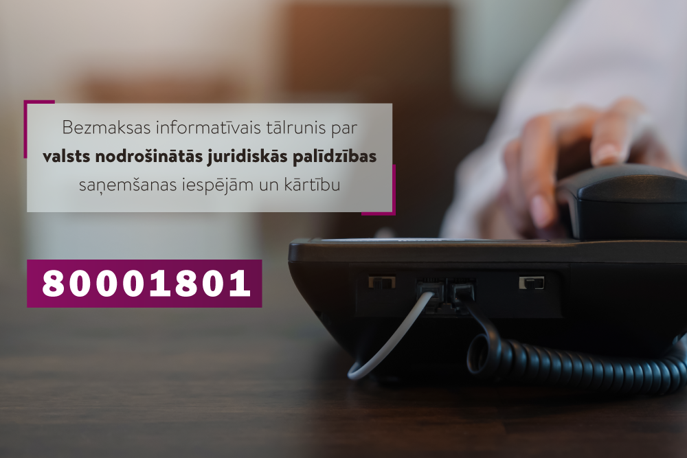 Bezmaksas informatīvais tālrunis uzziņai par valsts nodrošināto juridisko palīdzību – par ko interesējas un kādu palīdzību var saņemt iedzīvotāji