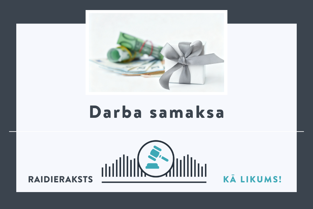 Kas ir un kas nav darba samaksa