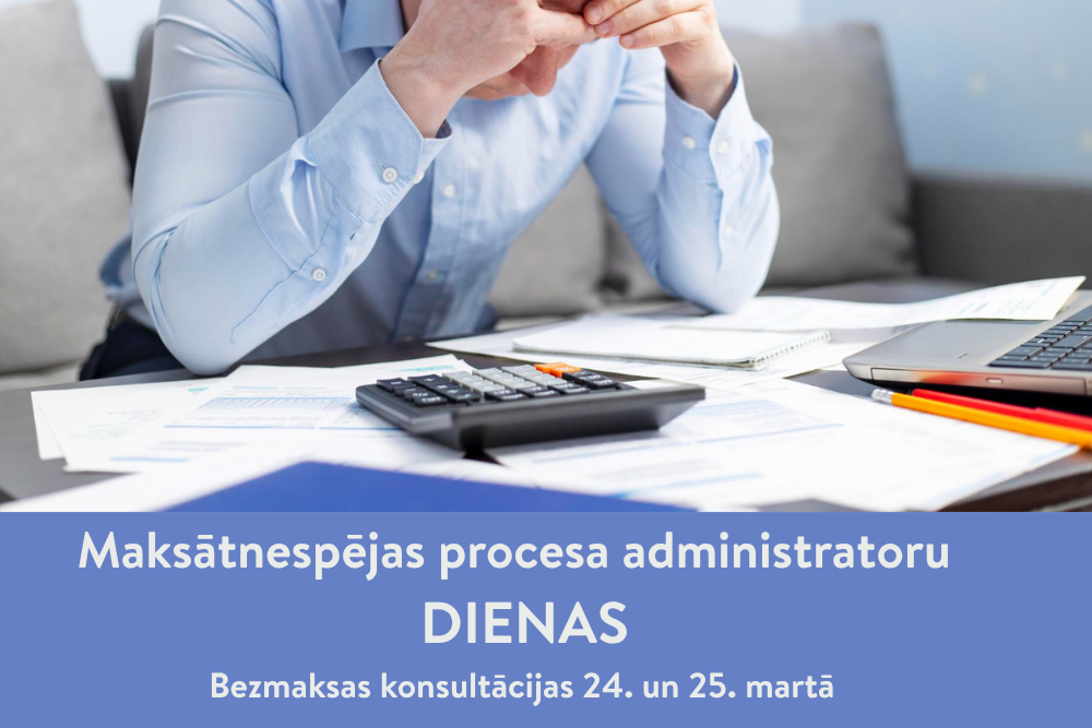 24. un 25. martā, iepriekš piesakoties, varēs saņemt bezmaksas konsultāciju par maksātnespējas tiesībām